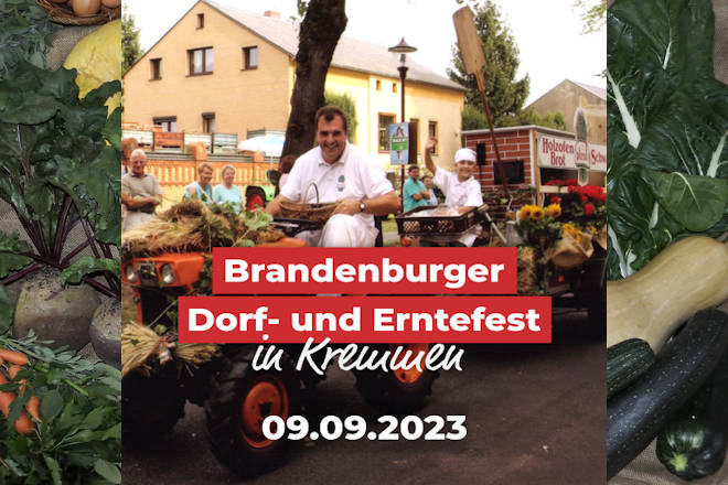 Herzlich Willkommen zum 18. Brandenburger Dorf- und Erntefest in Kremmen 2023!